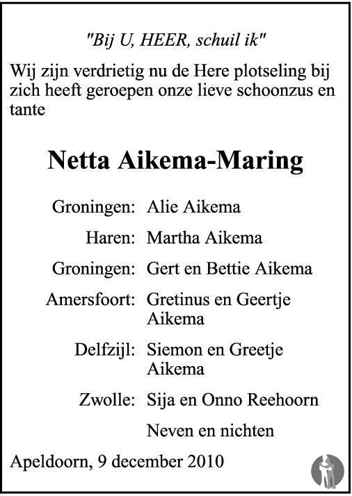 overlijdensadvertentie netta aikema-maring (3) in 2010.
